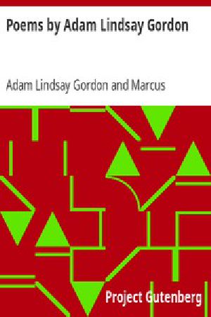 [Gutenberg 258] • Poems by Adam Lindsay Gordon